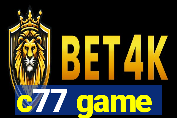 c77 game
